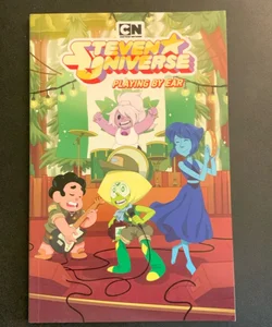 Steven Universe: Playing by Ear (Vol. 6)