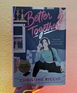 Better Together (Barnes and Noble Exclusive Edition)