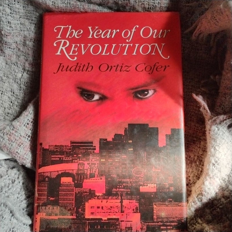 The Year of Our Revolution