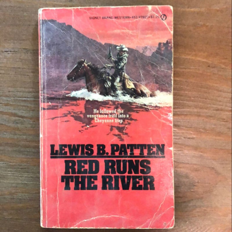 Lure of the Wild, Red Runs the River, The Last Days of Wolf Garnett, The Nesters Revenge 