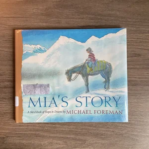 MIA's Story