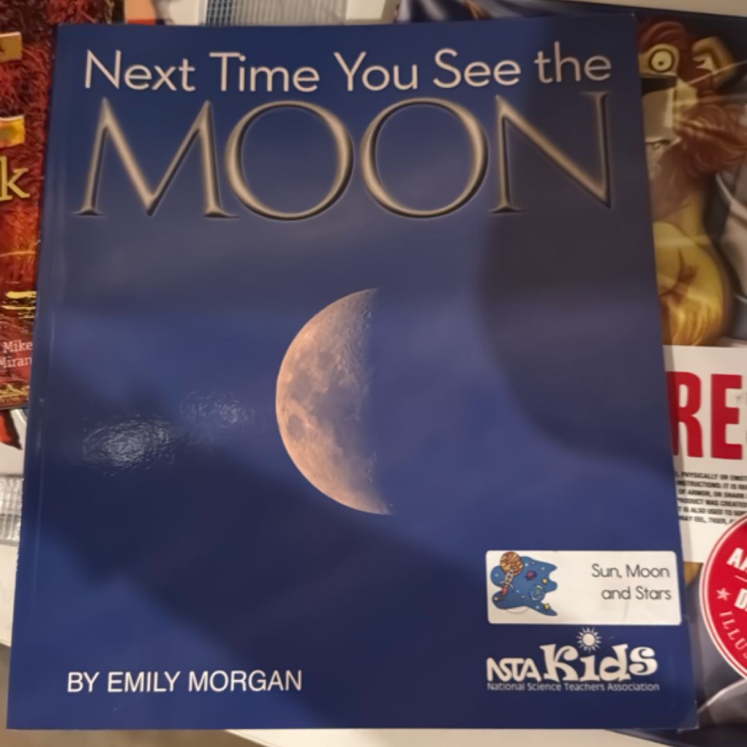 Next Time You See the Moon
