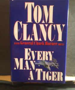 Every Man a Tiger