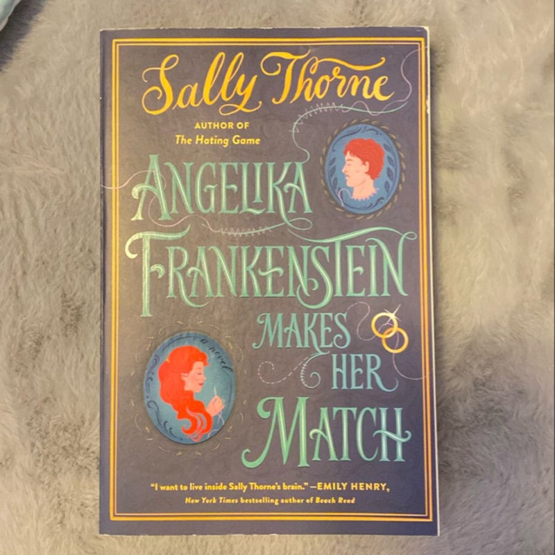 Angelina Frankenstein Makes her Match 