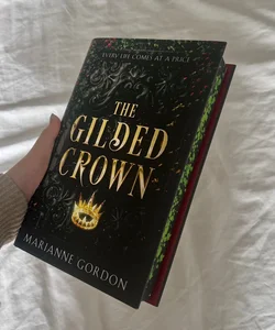The Gilded Crown (SIGNED Goldsboro Edition)
