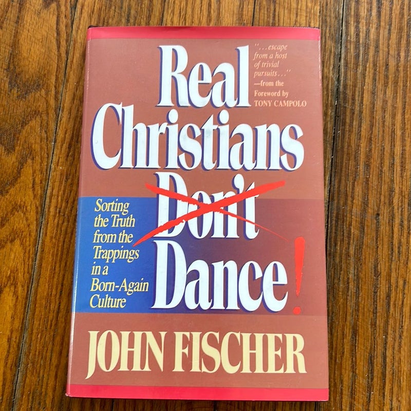 Real Christians Don't Dance!