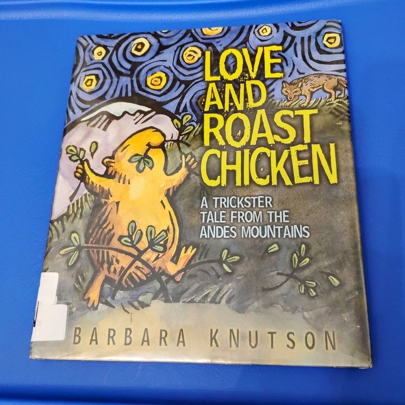 Love and Roast Chicken