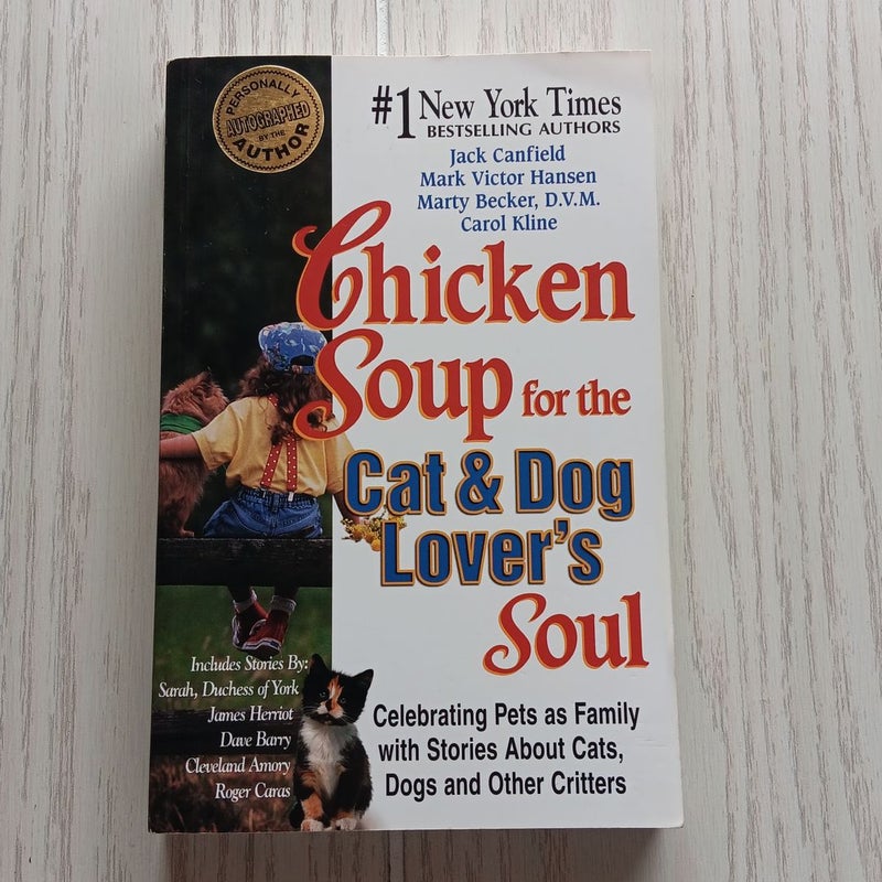 Chicken Soup for the Cat and Dog Lover's Soul