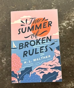 The Summer of Broken Rules