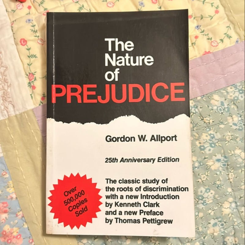 The Nature of Prejudice (25th Anniversary Edition)