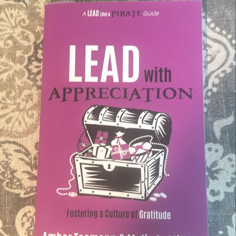 Lead with Appreciation