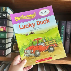 Phonics Tales: Lucky Duck (Short U)