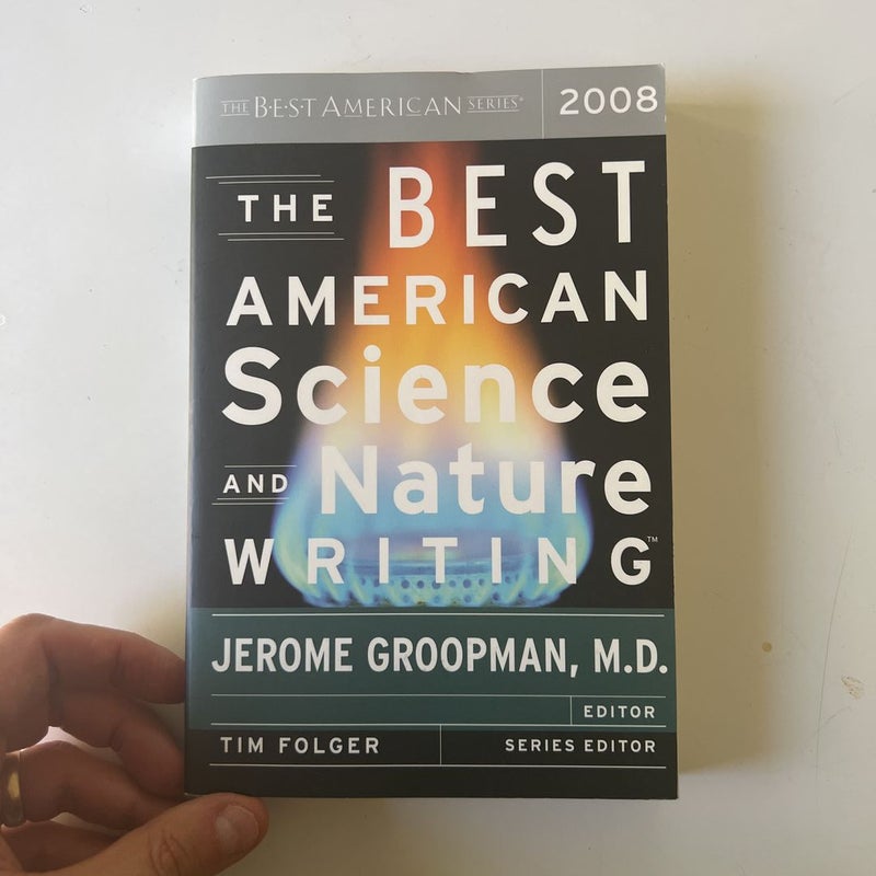 The Best American Science and Nature Writing 2008