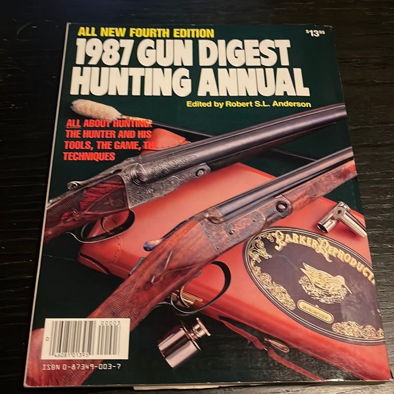 Gun Digest Hunting Annual, 1987