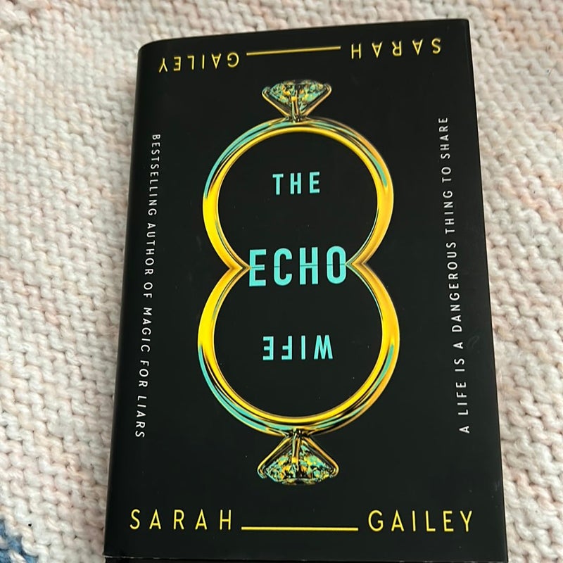 The Echo Wife