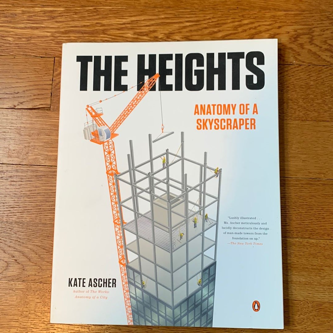 The Heights by Kate Ascher, Paperback