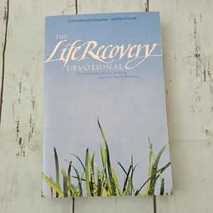 The Life Recovery Devotional