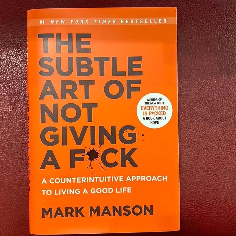 The Subtle Art of Not Giving a F*ck