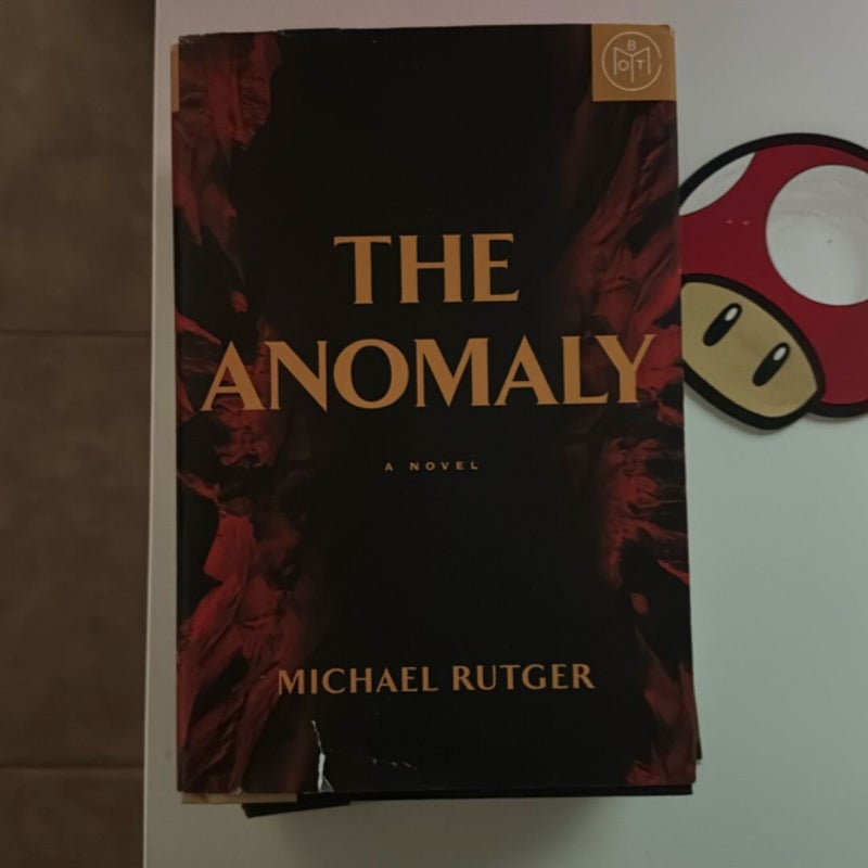 The Anomaly