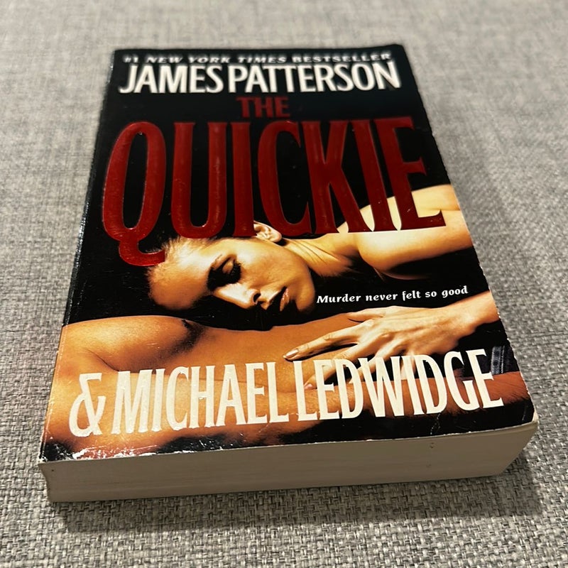 The Quickie