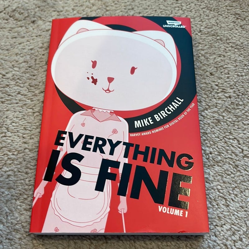Everything Is Fine Volume One