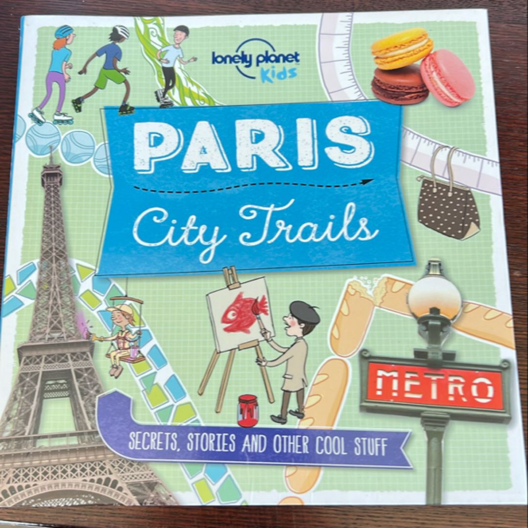 Lonely Planet Kids City Trails - Paris