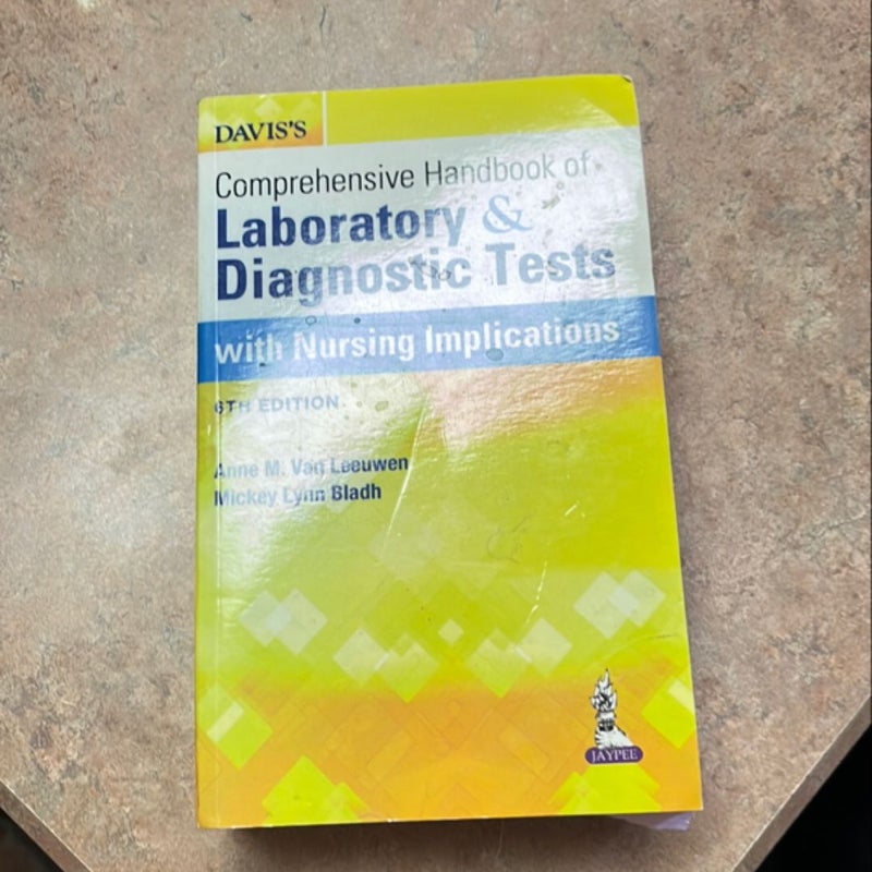 Davis’s Comprehensice Handbook of Laboratory & Diagnostic Tests 