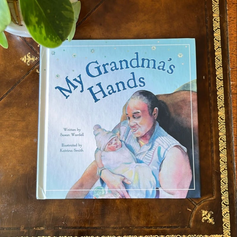 My Grandma's Hands