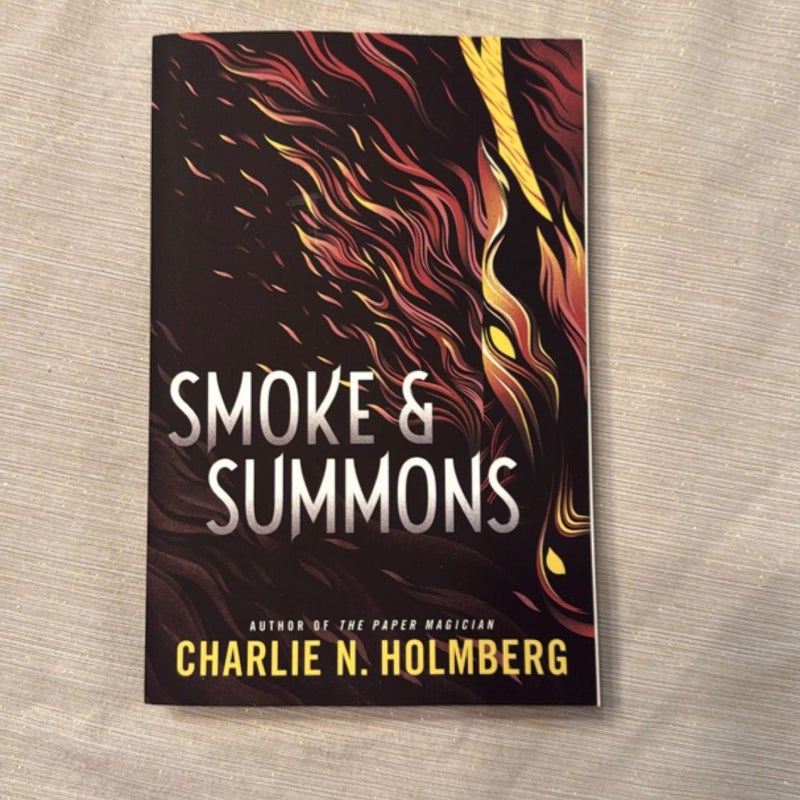 Smoke and Summons