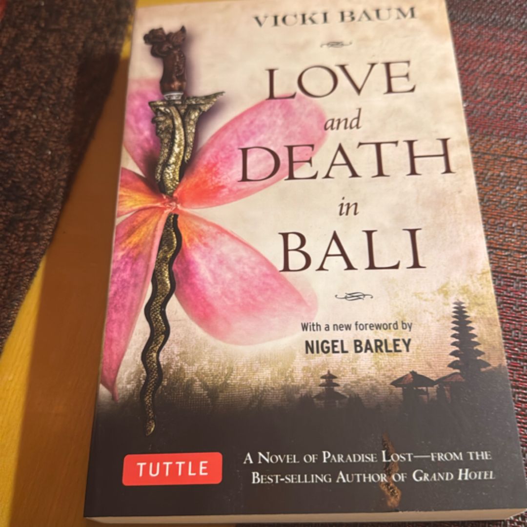 Love and Death in Bali