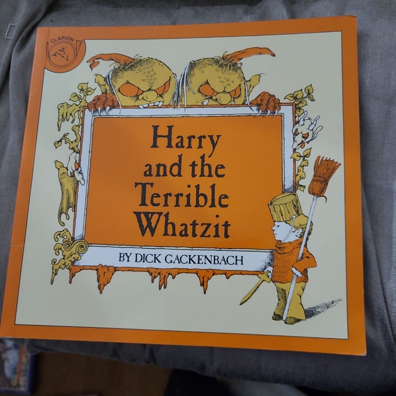 Harry and the Terrible Whatzit