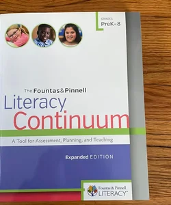 The Fountas and Pinnell Literacy Continuum, Expanded Edition