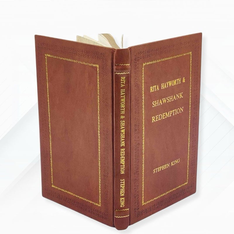 Rita Hayworth and Shawshank Redemption by Stephen King Leather- Bound Edition