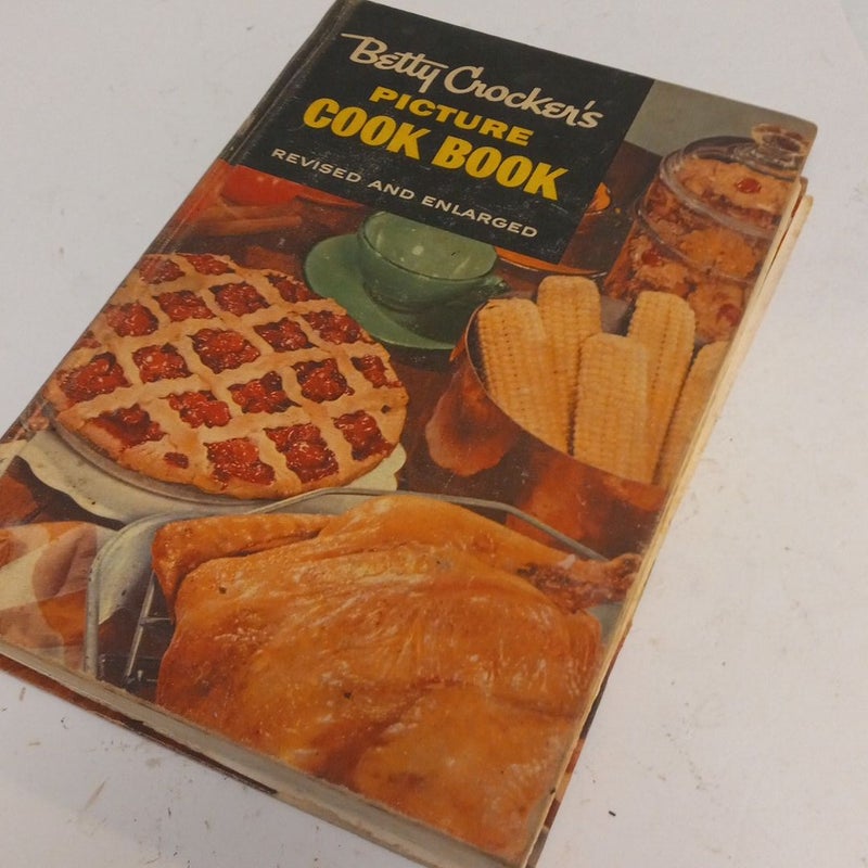 Betty Crocker's Pixture Cook Book Revised and Enlarged