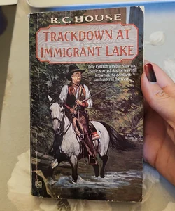 Trackdown at Immigrant Lake