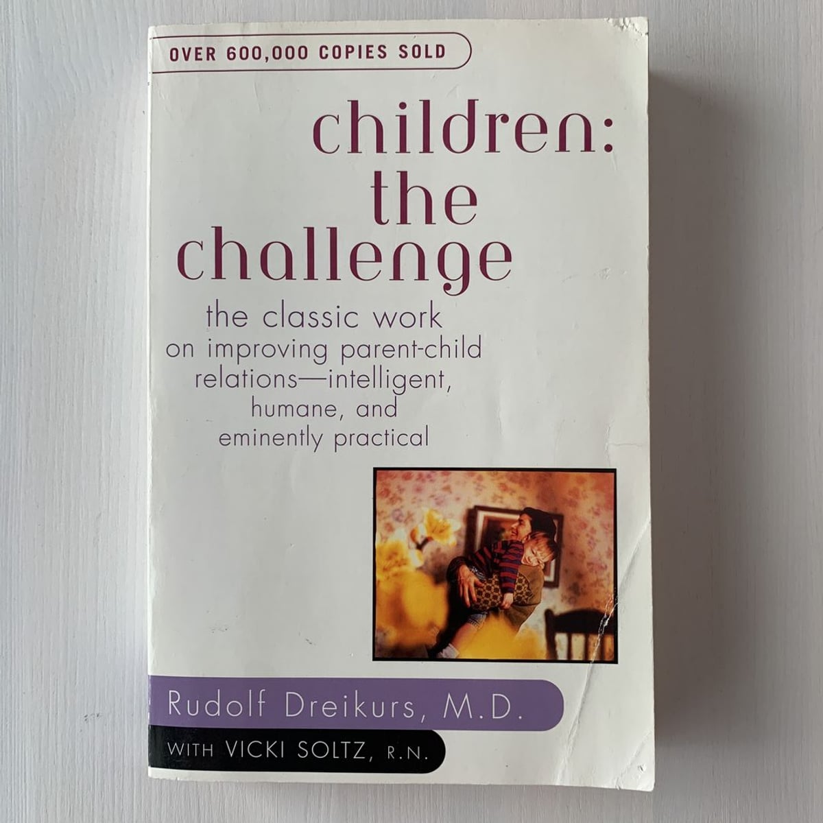 Children: the Challenge by Rudolf Dreikurs, Paperback | Pangobooks