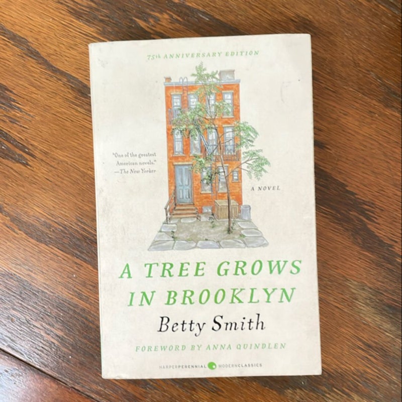 A Tree Grows in Brooklyn [75th Anniversary Ed]