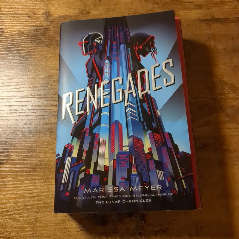 Renegades