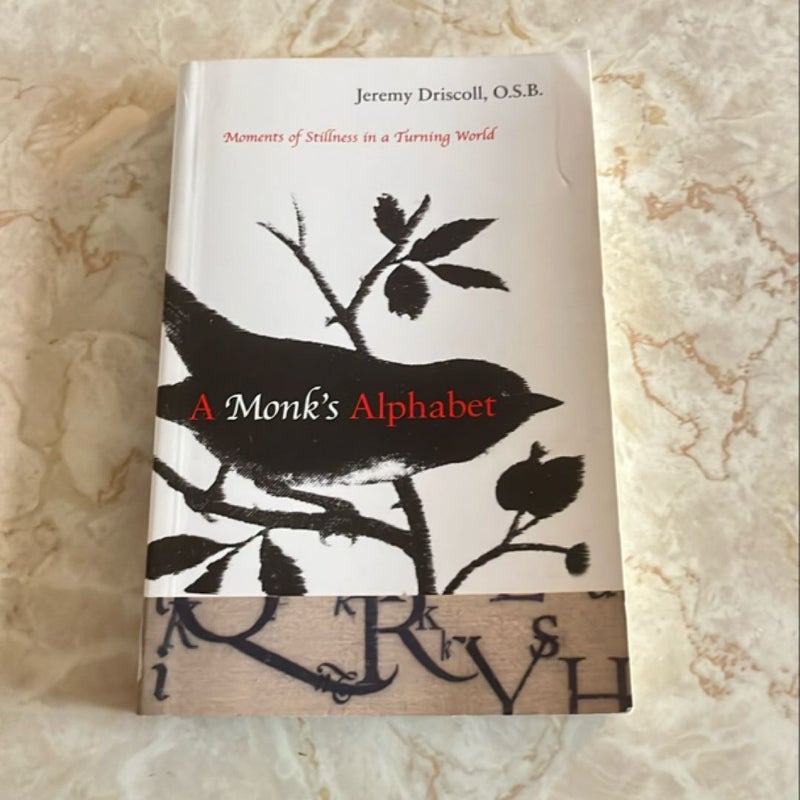 A Monk's Alphabet