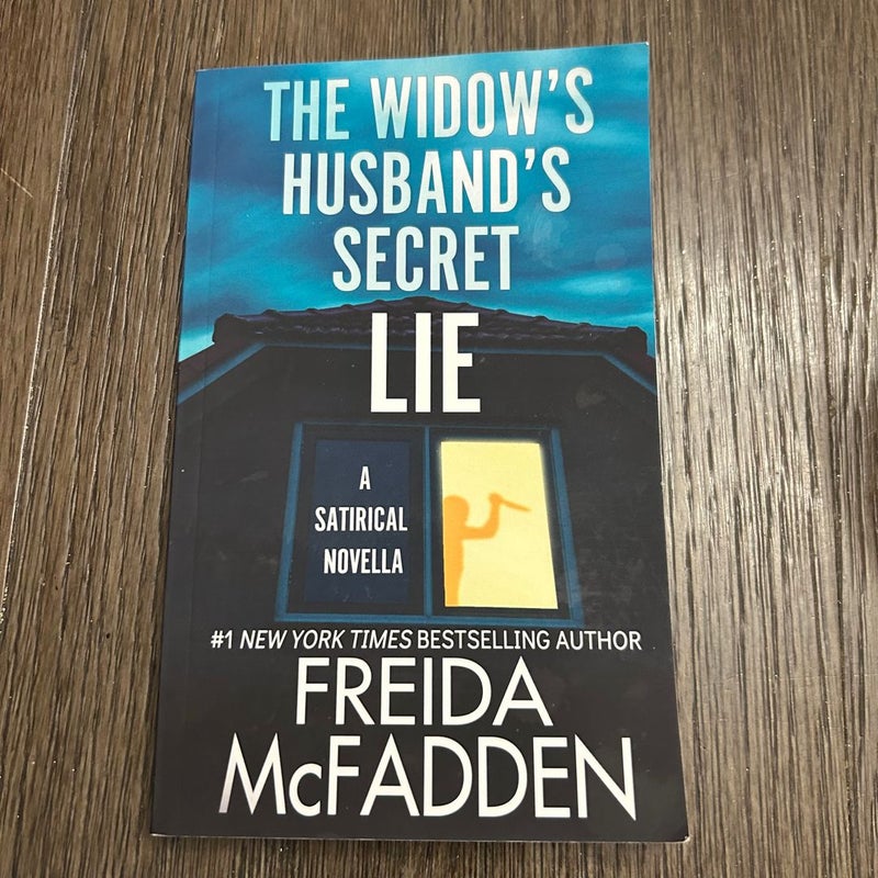 The Widow’s Husband’s Secret Lie