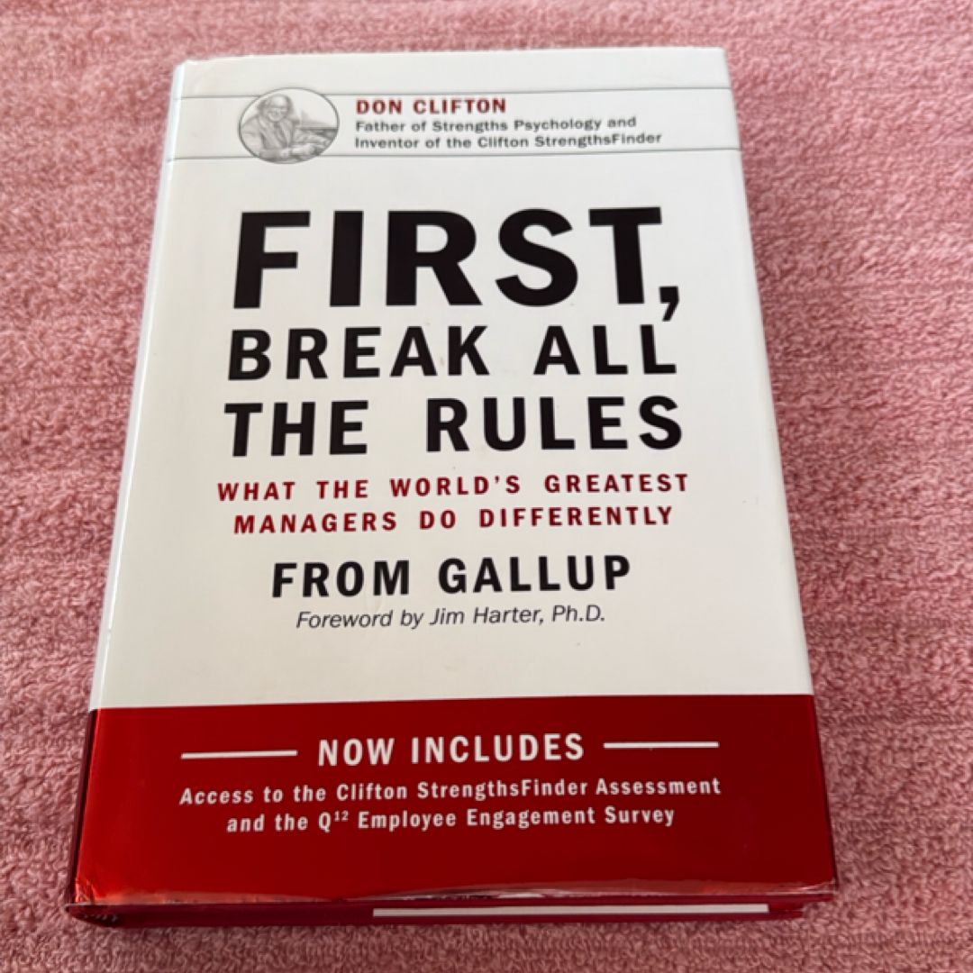 First, Break All the Rules
