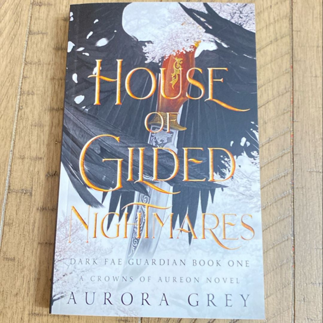 House of Gilded Nightmares