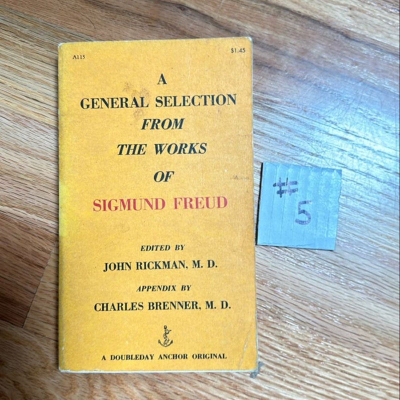 A General Selection from the Works of  Sigmund Freud