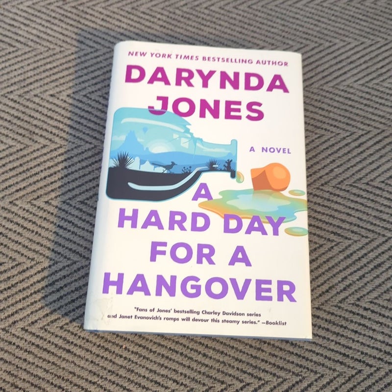 A Hard Day for a Hangover