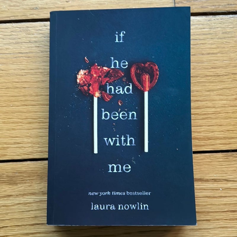 If He Had Been with Me by Laura Nowlin, Paperback | Pangobooks