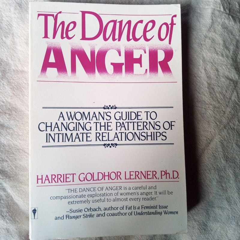 The Dance of Anger
