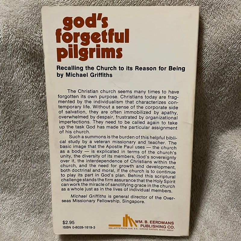 God's Forgetful Pilgrims