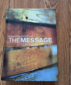 The message remix Bible 