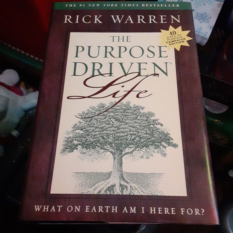 The Purpose Driven Life