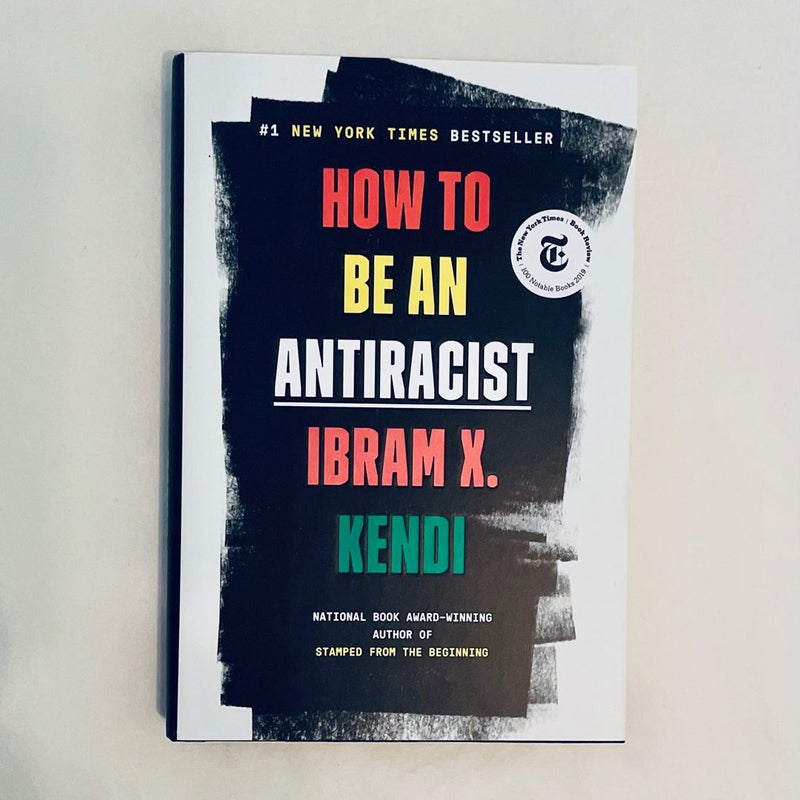 How to Be an Antiracist